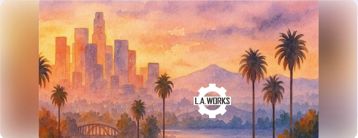 ART WITH HEART : A TOAST TO L.A.